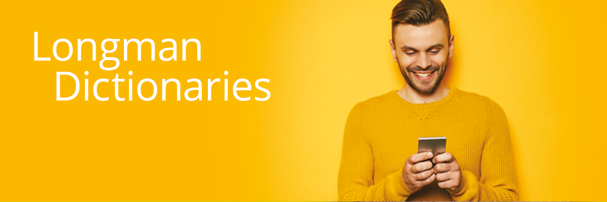 Go to Longman Dictionaries